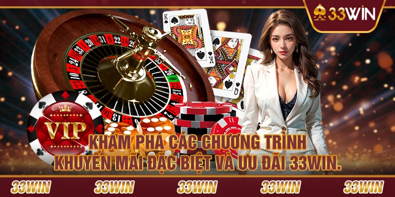 Giới thiệu 33WIN về các dịch vụ nổi bật 